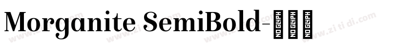 Morganite SemiBold字体转换